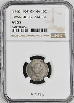 (1890-1908) China Silver 10C Kwangtung L&M-136 NGC AU 55