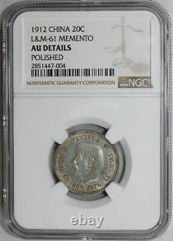 1912 China Memento Sun Yat Sen Silver 20 Cent Coin - L&M-61 NGC AU Details