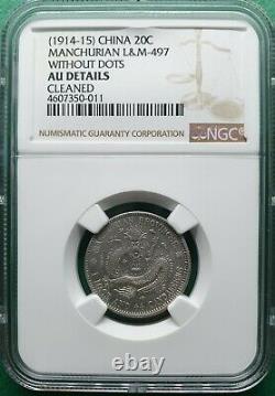 1914-15 China Manchurian 20 Cents L&m-497 Without Dots Ngc Au Details Cleaned