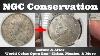 Ngc Conservation Before U0026 After World Coins Open Box China Mexico U0026 More